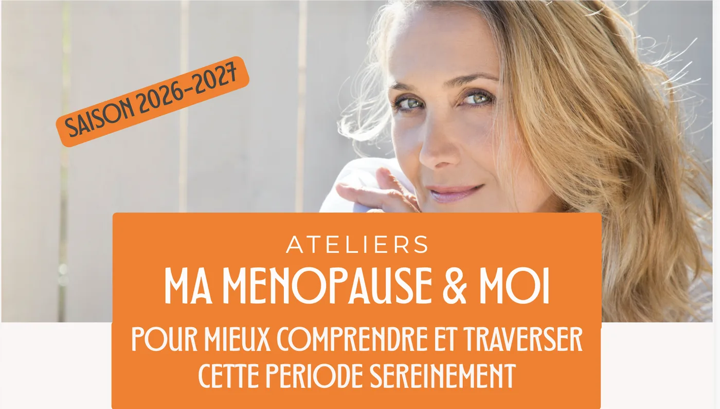 Ateliers Ma Ménopause et Moi à La Bola à Clisson
